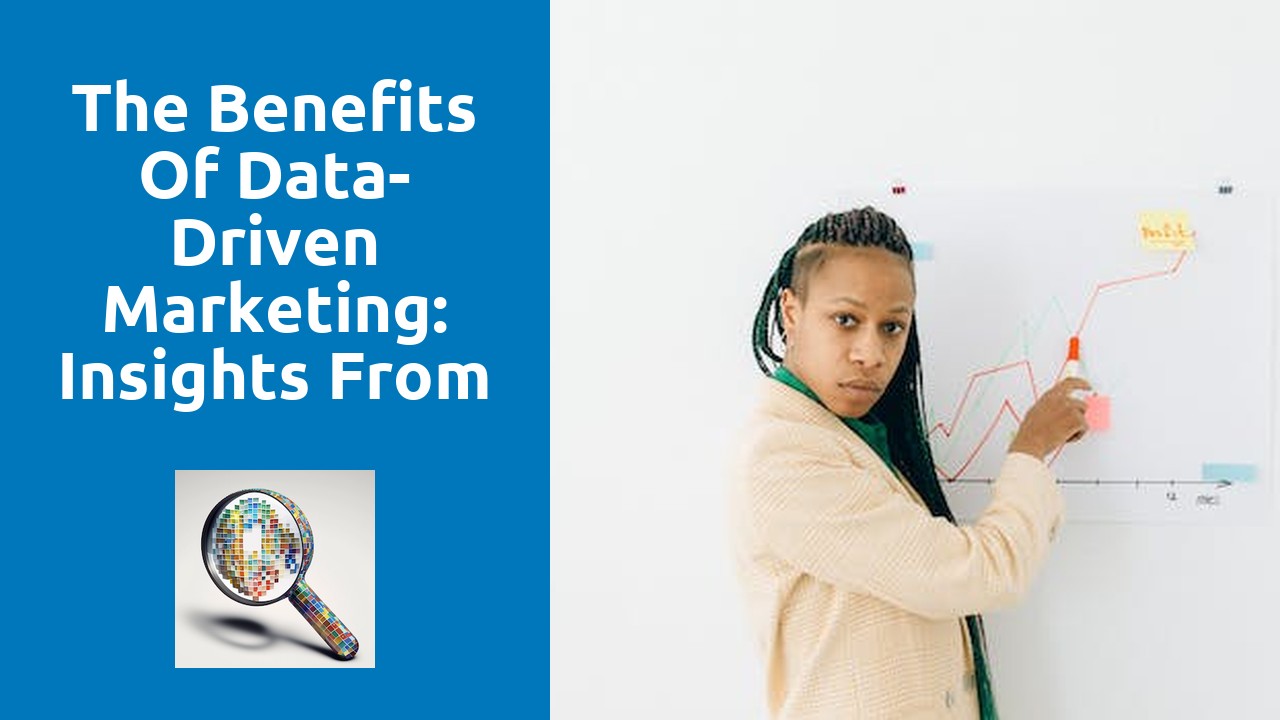 The Benefits Of Data-Driven Marketing: Insights From A Digital Marketing Consultant
