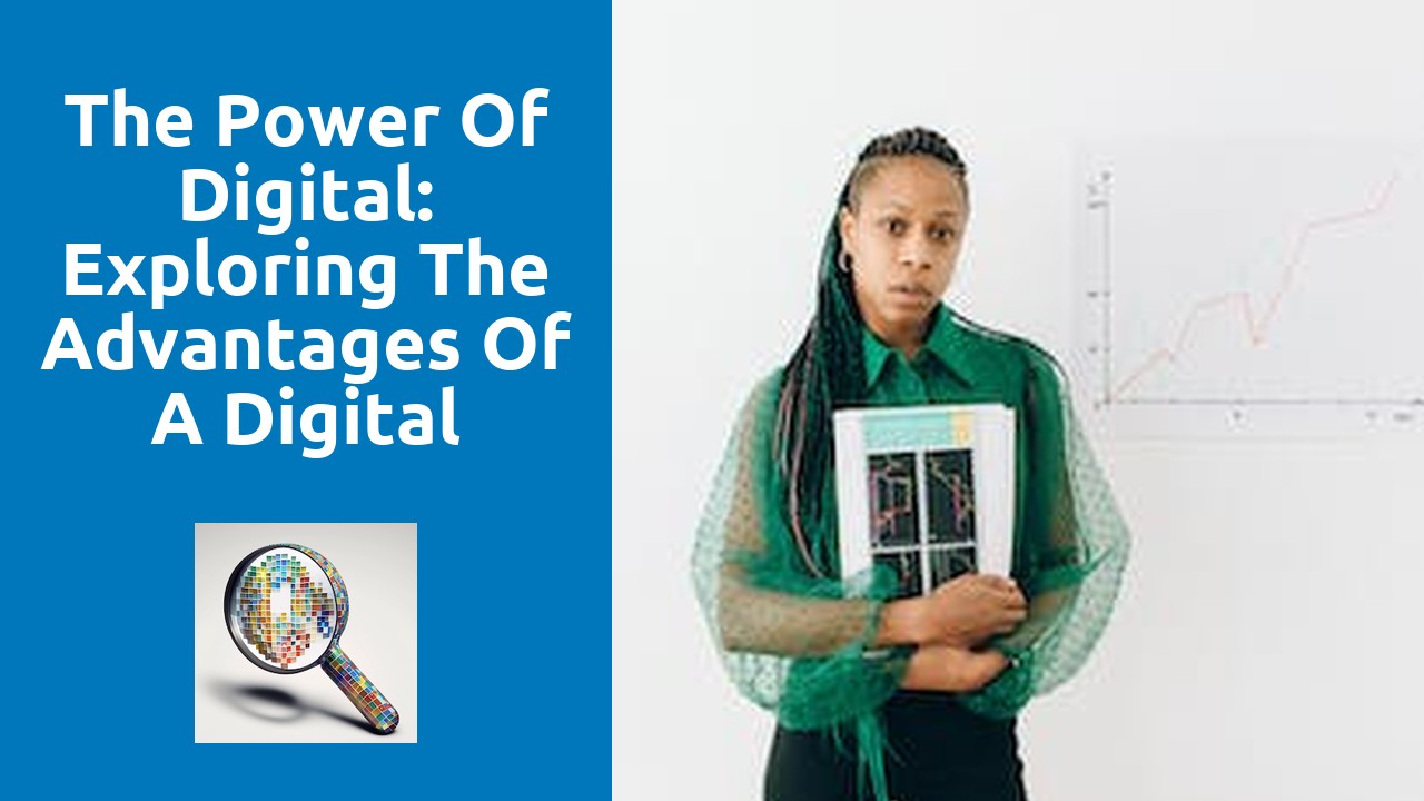The Power Of Digital: Exploring The Advantages Of A Digital Marketing Consultant
